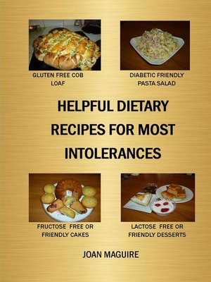 cover image of Helpful Dietary Recipes For Most Intolerances